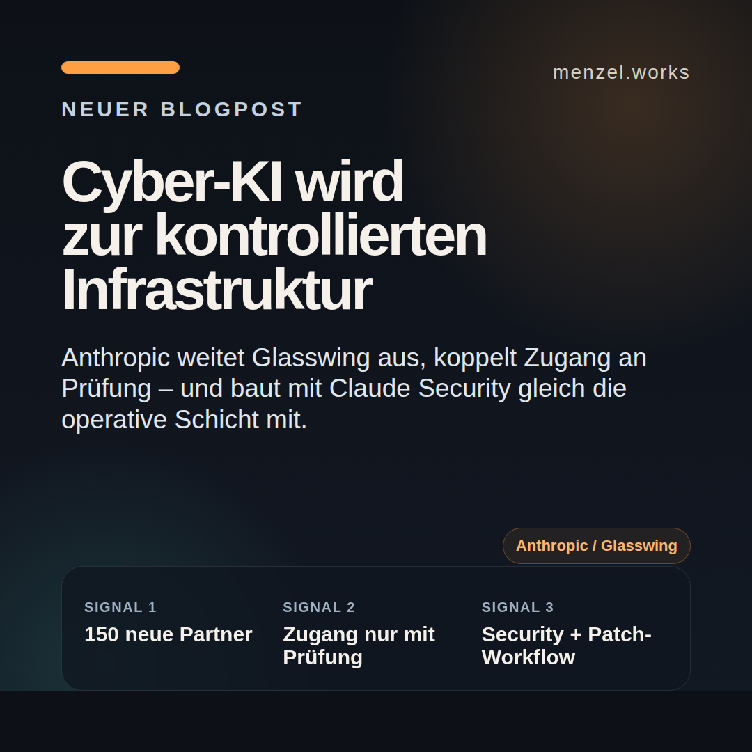 Instagram-Grafik zum Beitrag über Anthropics Glasswing-Erweiterung und kontrollierte Cyber-KI-Infrastruktur